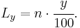 L_y = n \cdot \cfrac{y}{100}.