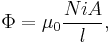 \displaystyle \Phi = \mu_0 \frac{NiA}{l},