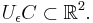 U_\epsilon C \subset \mathbb{R}^2.