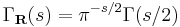 \Gamma_\mathbf{R}(s)=\pi^{-s/2}\Gamma(s/2)