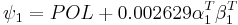 
\psi_1 = POL %2B 0.002629 \alpha_1^T \beta_1^T
