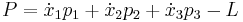 P = \dot{x}_1 p_1%2B\dot{x}_2 p_2%2B\dot{x}_3 p_3 - L