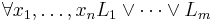 \forall x_1,\ldots,x_n L_1 \vee \cdots \vee L_m