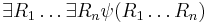 \!\exists R_1 \ldots \exists R_n \psi(R_1 \ldots R_n)