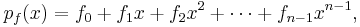 p_f(x) = f_0 %2B f_1x %2B f_2x^2 %2B \cdots %2B f_{n-1}x^{n-1},