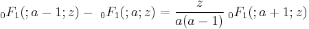  \; {}_0F_1(;a-1;z)- \; {}_0F_1(;a;z) = \frac{z}{a(a-1)} \; {}_0F_1(;a%2B1;z)