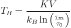 T_B = \frac{K V}{k_B \ln \left(\frac{\tau_m}{\tau_0}\right)}