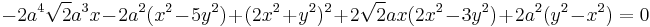 -2a^4 \sqrt {2} a^3 x-2a^2(x^2-5y^2)%2B(2x^2%2By^2)^2%2B2 \sqrt {2} ax(2x^2-3y^2)%2B2a^2(y^2-x^2)=0