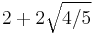 2%2B2\sqrt{4/5}