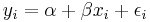 y_i=\alpha%2B\beta x_i %2B\epsilon_i\,