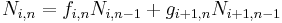 N_{i,n} = f_{i,n} N_{i,n-1} %2B g_{i%2B1,n} N_{i%2B1,n-1}