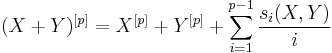 (X%2BY)^{[p]} = X^{[p]} %2B Y^{[p]} %2B \sum_{i=1}^{p-1} \frac{s_i(X,Y)}{i}