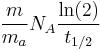 \frac{m}{m_a}N_A\frac{\ln(2)}{t_{1/2}}