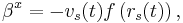 \beta^x=-v_s(t)f\left(r_s(t)\right),