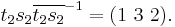 t_2s_2\overline{t_2s_2}^{-1} = (1\ 3\ 2).