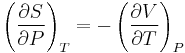 \left(\frac{\partial S}{\partial P}\right)_T = -\left(\frac{\partial V}{\partial T}\right)_P