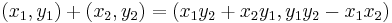 {\displaystyle}(x_1,y_1)%2B(x_2,y_2) = (x_1y_2%2Bx_2y_1,y_1y_2-x_1x_2)