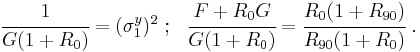 
  \cfrac{1}{G(1%2BR_0)} = (\sigma_1^y)^2 ~;~~ \cfrac{F%2BR_0 G}{G(1%2BR_0)} = \cfrac{R_0(1%2BR_{90})}{R_{90}(1%2BR_0)} ~.
 