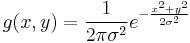 g(x,y) = \frac{1}{2\pi \sigma^2} e^{-\frac{x^2 %2B y^2}{2 \sigma^2}}