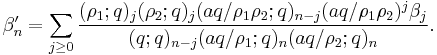 \beta^\prime_n = \sum_{j\ge0}\frac{(\rho_1;q)_j(\rho_2;q)_j(aq/\rho_1\rho_2;q)_{n-j}(aq/\rho_1\rho_2)^j\beta_j}{(q;q)_{n-j}(aq/\rho_1;q)_n(aq/\rho_2;q)_n}.