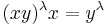 (xy)^{\lambda}x = y^{\lambda}