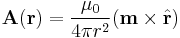 \mathbf{A}(\mathbf{r}) = \frac {\mu_0} {4\pi r^2} (\mathbf{m}\times\hat{\mathbf{r}})