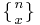 \textstyle\{{n\atop x}\}