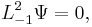 L_{-1}^2 \Psi = 0,