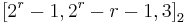 \left[2^r-1, 2^r-r-1,3 \right]_2