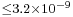 \scriptstyle\leq3.2\times10^{-9}