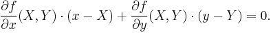 \frac{\partial f}{\partial x}(X,Y) \cdot (x-X)%2B\frac{\partial f}{\partial y}(X,Y) \cdot (y-Y)=0.