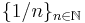 \lbrace 1/n \rbrace_{n\in\mathbb{N}}