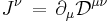  J^{\nu} \, = \, \partial_\mu \mathcal{D}^{\mu \nu} \,