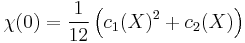  \chi(0) = \frac{1}{12}\left(c_1(X)^2 %2B c_2(X)\right)