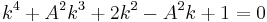 k^4 %2B A^2k^3 %2B 2k^2 - A^2k %2B 1 = 0\,