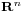 \scriptstyle \mathbf{R}^n