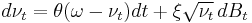  d\nu_t = \theta(\omega - \nu_t)dt %2B \xi \sqrt{\nu_t}\,dB_t \,