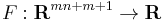  F�: \mathbf{R}^{mn%2Bm%2B1} \rightarrow \mathbf{R} \,\!