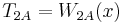 T_{2A}=W_{2A}(x)