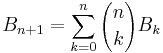 B_{n%2B1}=\sum_{k=0}^n {n\choose k} B_k