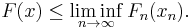 F(x)\le\liminf_{n\to\infty} F_n(x_n).