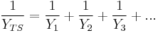 \frac{1}{Y_{TS}} = \frac{1}{Y_1} %2B \frac{1}{Y_2} %2B \frac{1}{Y_3} %2B ... \,