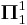 \mathbf{\Pi}_1^1