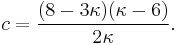 c = \frac{(8-3\kappa)(\kappa-6)}{2\kappa}.