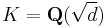 K=\mathbf{Q}(\sqrt{d})