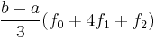  \frac{b-a}{3} (f_0 %2B 4 f_1 %2B f_2) 