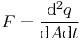  F = \frac{\mathrm{d}^2 q}{\mathrm{d} A \mathrm{d} t} \,\!