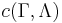 \textstyle c(\Gamma, \Lambda)