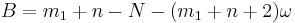 B = m_1 %2B n - N -(m_1%2Bn%2B2)\omega