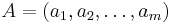 A = (a_1, a_2, \dots , a_m)